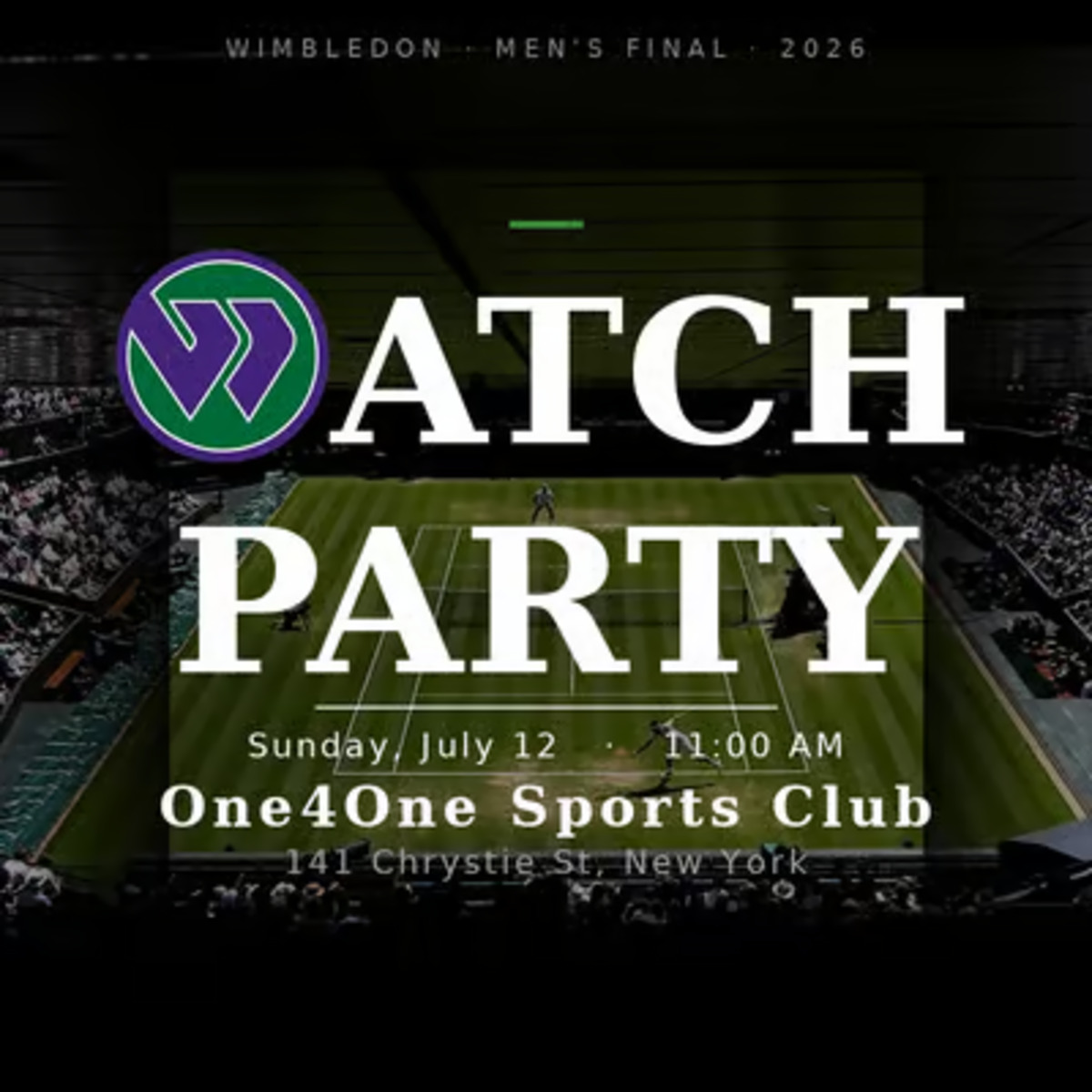 Wimbledon Men's Final Watch Party at One4One